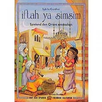 iftah ya simsim: Spielend den Orient entdecken