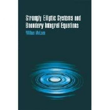 Strongly Elliptic Systems and Boundary Integral Equations