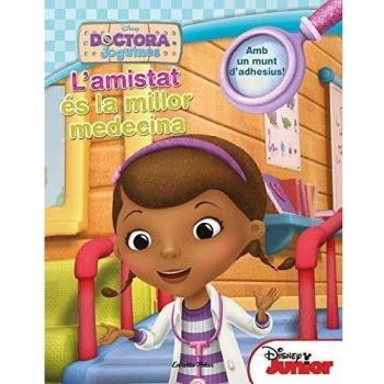 Doctora Joguines. L'amistat és la millor medecina (Tapa blanda).