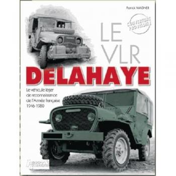 VLR Delahaye, véhicule de l'armée française 1946-1970