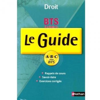 GUIDE ABC BTS TERTIAIRE DROIT COURS + EXOS 1RE ET 2E ANNEE, Jean-Luc Charron et 