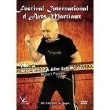Festival international d'arts martiaux, volume 2