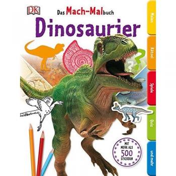 Das Mach-Malbuch. Dinosaurier