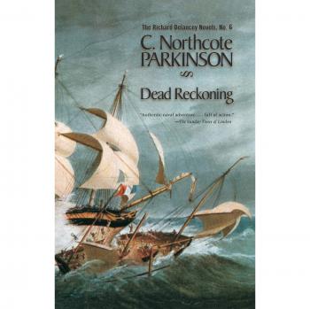 Dead Reckoning by C. Northcote Parkinson