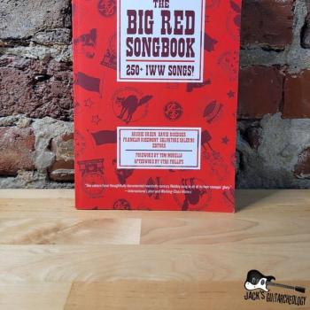 Big Red Songbook : 250+ IWW Songs!, Paperback by Green, Archie (EDT); Roedige...