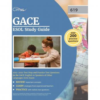 GACE ESOL Study Guide 2019-2020: Test Prep and Practice Test Questions for the GACE English to Speakers of Other Languages