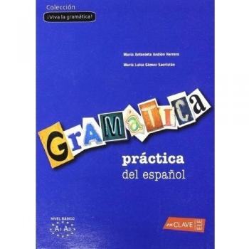 Gramática práctica del español