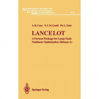 Lancelot: A Fortran Package for Large-scale Nonlinear Optimization (Release A)