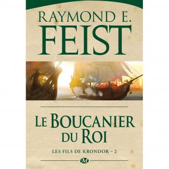 Les Fils de Krondor, T2 : le Boucanier du Roi