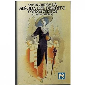 La señora del perrito y otros cuentos