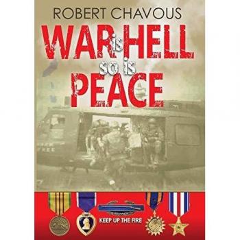 Chavous, Robert: War is hell so is peace