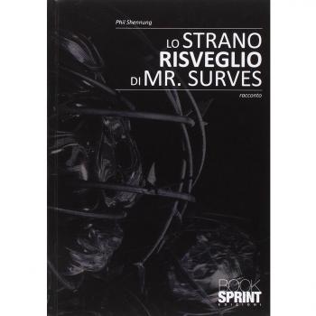 Lo strano risveglio di Mr. Surves