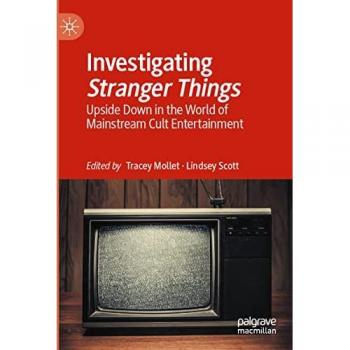 Investigating Stranger Things