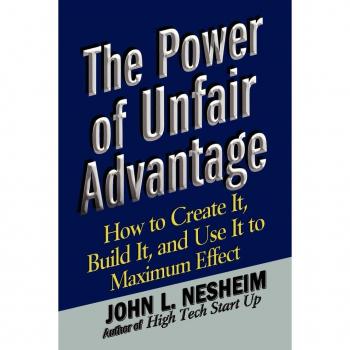 The Power of Unfair Advantage