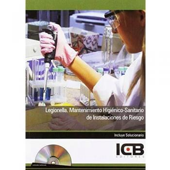 Legionella. Mantenimiento Higiénico-sanitario de Instalaciones de Riesgo
