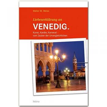Liebeserklärung an VENEDIG
