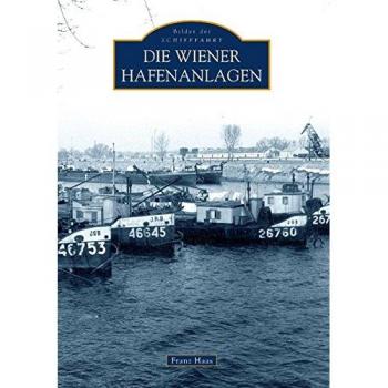 Die Wiener Hafenanlagen