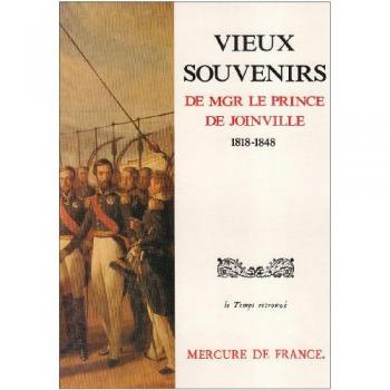 Vieux souvenirs : 1818-1848 (Temps Retrouve)