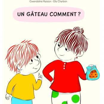 Gateau comment (Un)