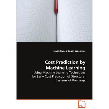 Cost Prediction by Machine Learning