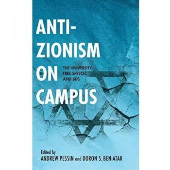 Anti-zionism on Campus: The University, Free Speech, and BDS