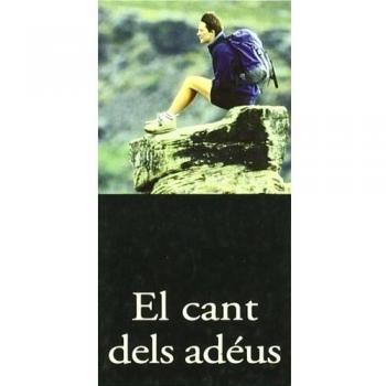 CANT DELS ADEUS, EL