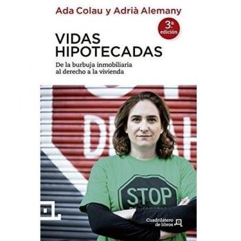 Vidas hipotecadas (3ª edición)