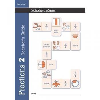 Fractions, Decimals and Percentages Book 2 Teacher's Guide (Year 2, Ages 6-7)