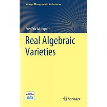 Frédéric Mangolte Real Algebraic Varieties