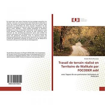 Travail de terrain réalisé en Territoire de Walikale par FOCODER asbl: avec l'appui de ses partenaires techniques et financiers