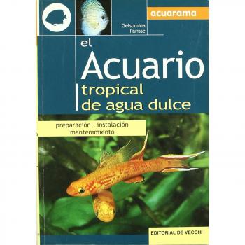 El acuario tropical de agua dulce