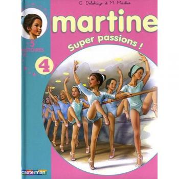 Les Recueils De Martine: Super Passions !