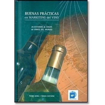 Buenas prácticas en marketing del vino (Tapa blanda).