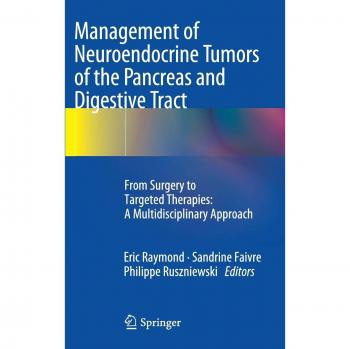 Management of Neuroendocrine Tumors of the Pancreas and Digestive Tract: From Surgery to Targeted Therapies: A Multidisciplinary Approach