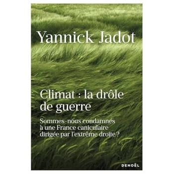 Climat : La Drôle De Guerre