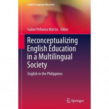 Reconceptualizing English Education in a Multilingual Society