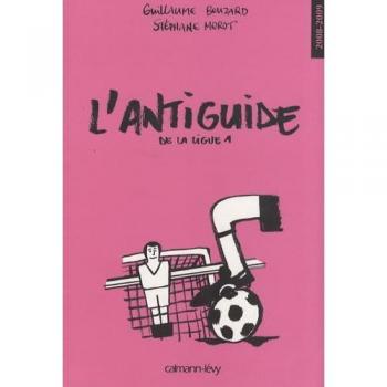 L'antiguide de la ligue 1