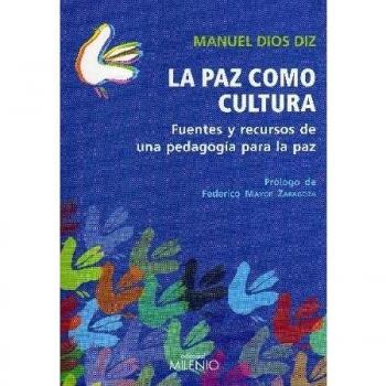 Paz como cultura,la