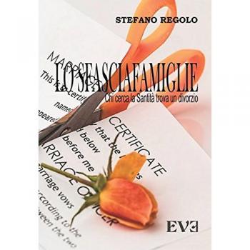 Lo sfasciafamiglie. Chi cerca la santità trova un divorzio