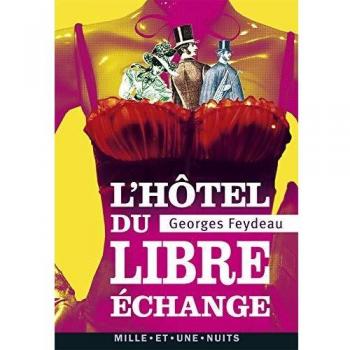 L'hôtel Du Libre Échange