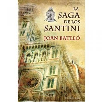 LA SAGA DE LOS SANTINI
