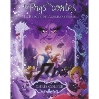 Le pays des contes T02 Le retour de l'Enchanteresse