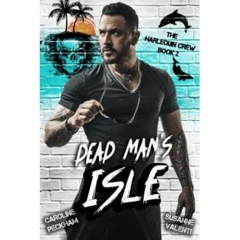 Peckham, Caroline: Dead Man's Isle
