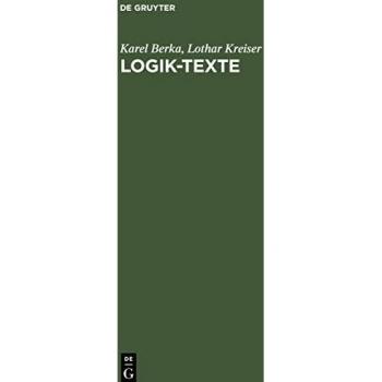 Logik-Texte: Kommentierte Auswahl
