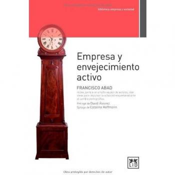 Empresa y envejecimiento activo (Tapa blanda con solapas).