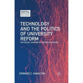 Vitalsource Technologies, Inc. Technology and the Politics of University Reform: The Social Shaping of Online Education