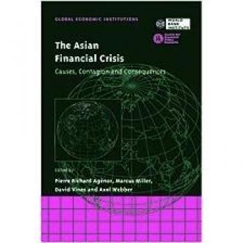 The Asian Financial Crisis, Global Economic Institutions 2