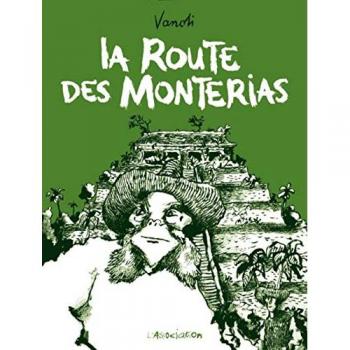 La Route des monterias