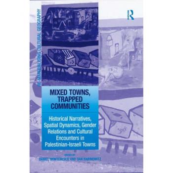 Mixed Towns Trapped Communities
