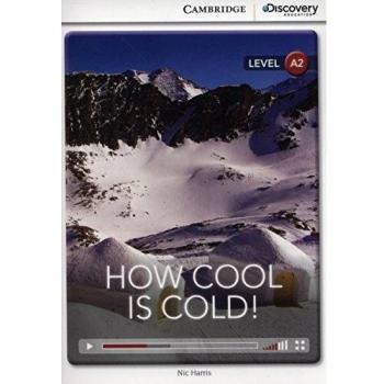 How Cool is Cold Low Intermediate Book with Online Access by Nic Harris